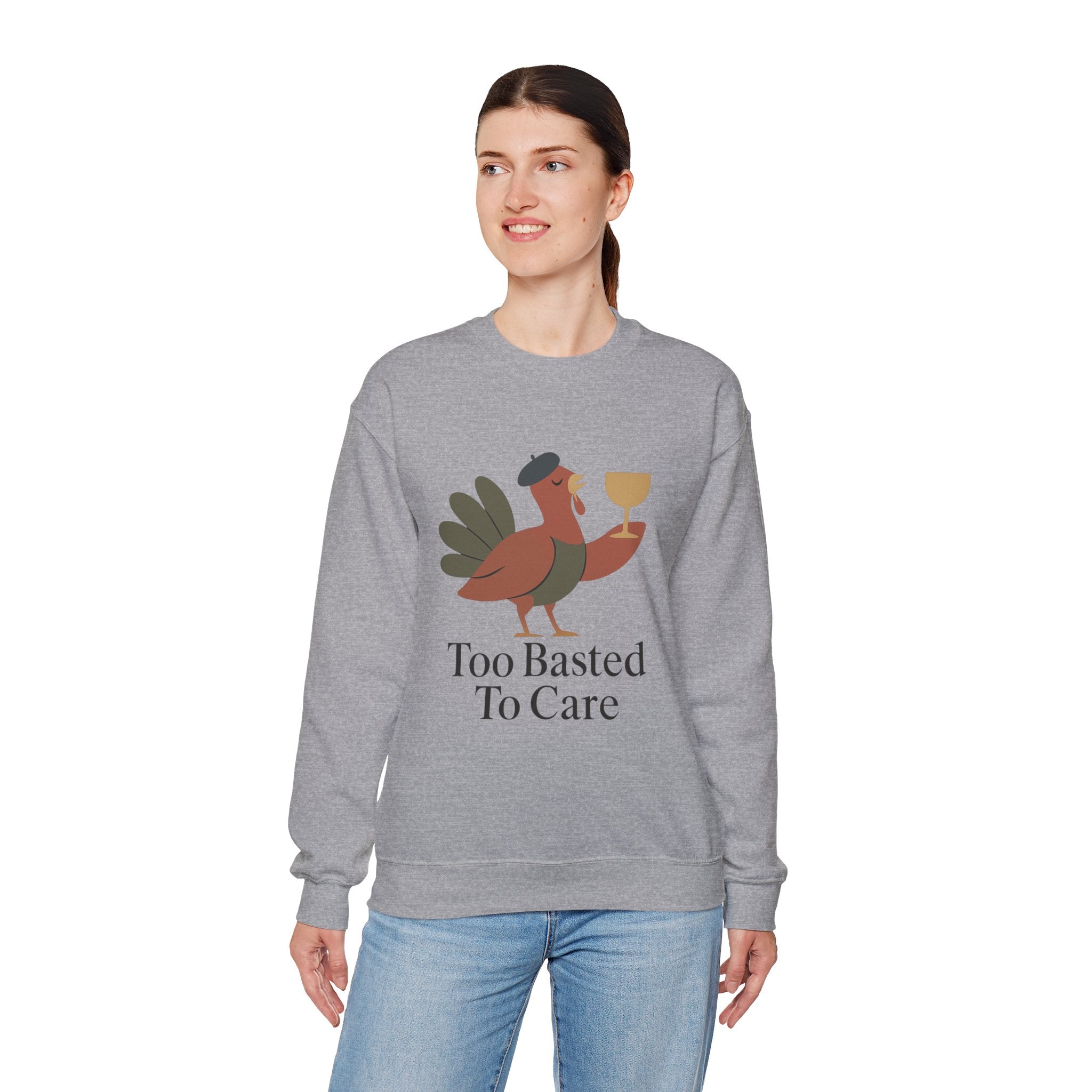 Too Basted to Care Thanksgiving Sweatshirt | Funny Turkey Crewneck – The Bougie Pumpkin Boutique