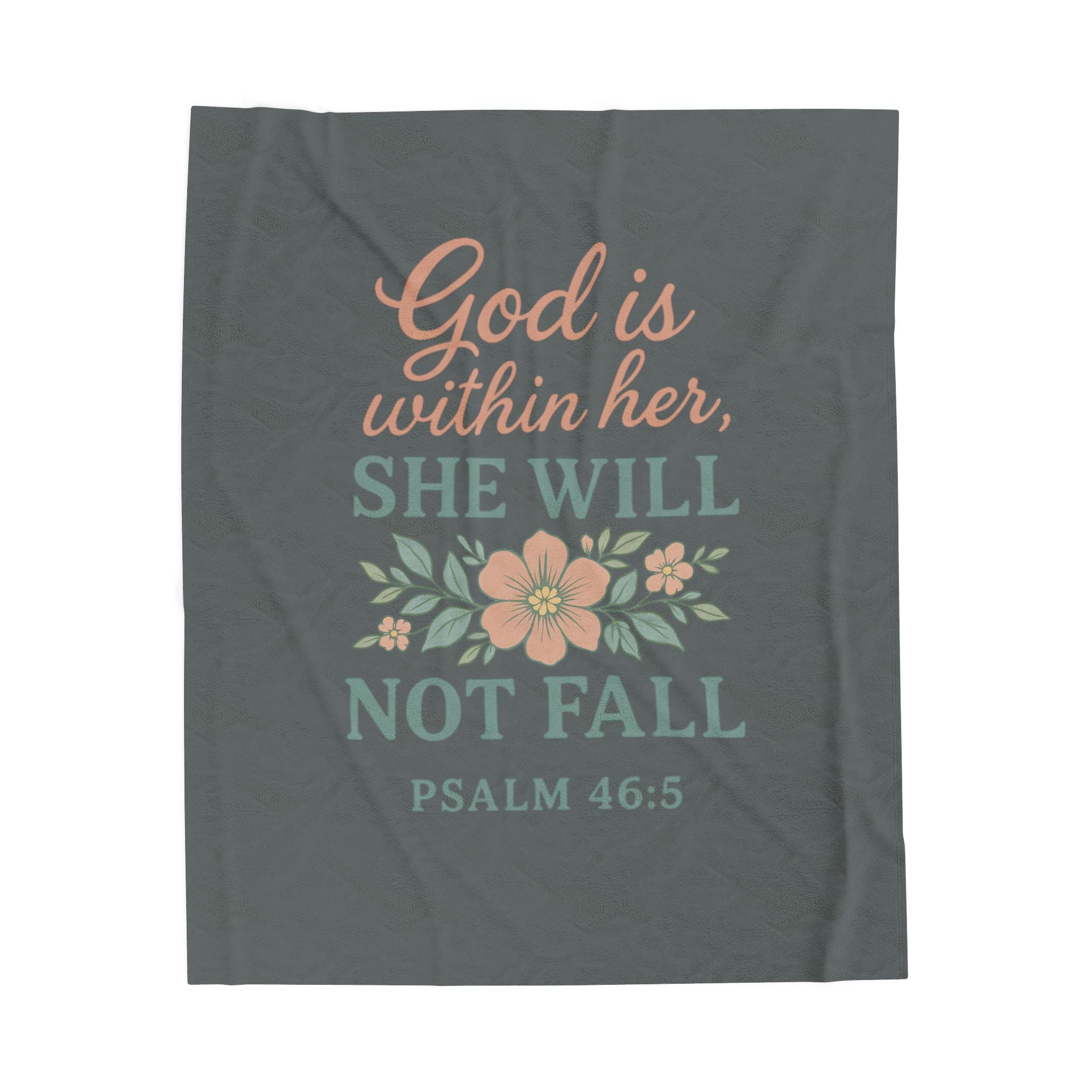 Psalm 46:5 Blanket – “God Is Within Her, She Will Not Fall” Christian Floral Throw | Faith Home Decor | Bougie Pumpkin Boutique