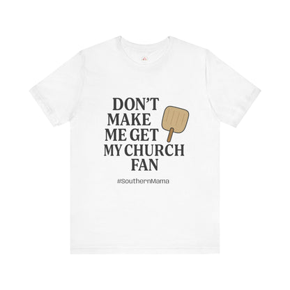 Church Fan Tee - The Bougie Pumpkin Boutique