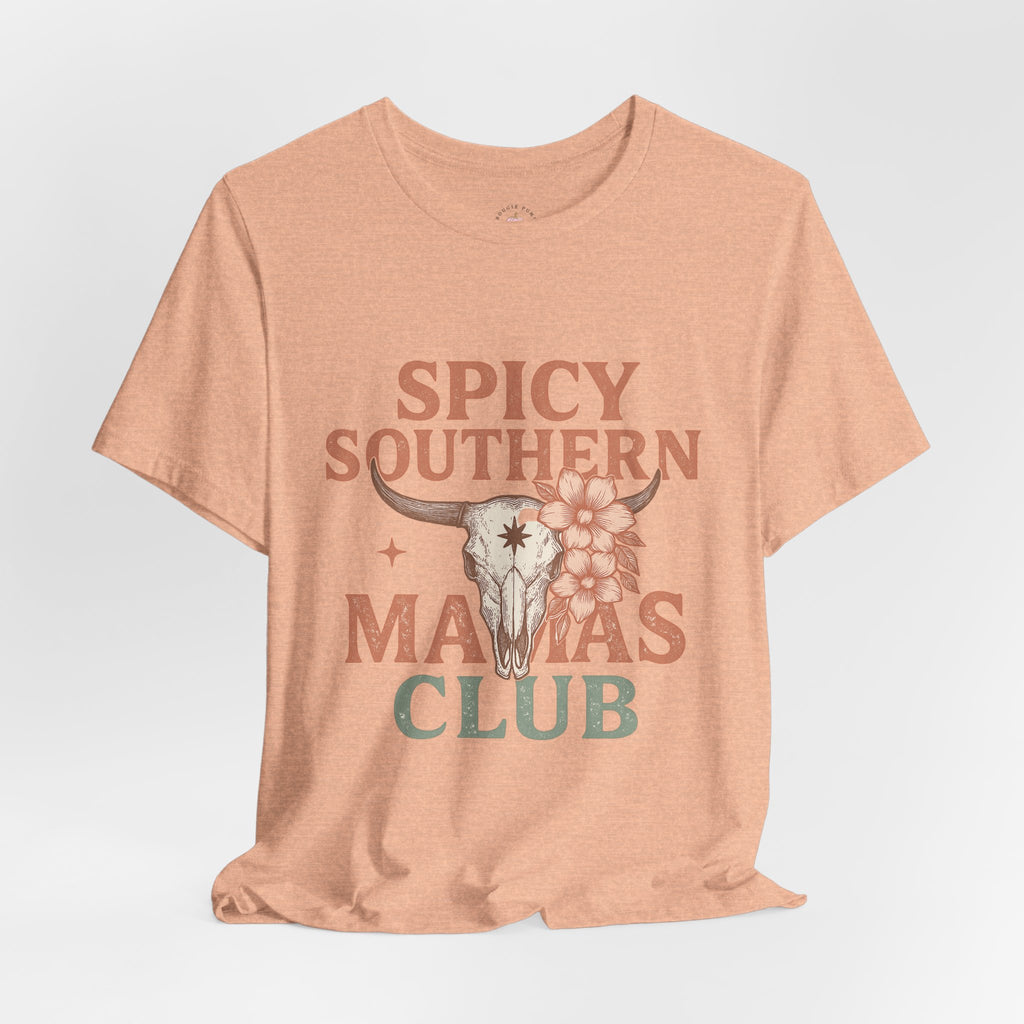 Spicy Southern Mamas Club Tee | Western Graphic Shirt for Faith-Filled Women – The Bougie Pumpkin Boutique
