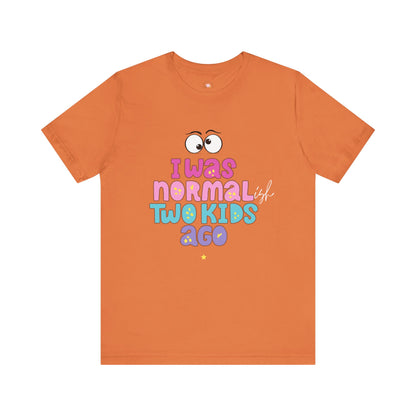 Unisex Jersey Short Sleeve Tee with 'I Was Normal Two Kids Ago' Design - Fun Parenthood Shirt, Gift for Moms and Dads, Casual Wear, [...]