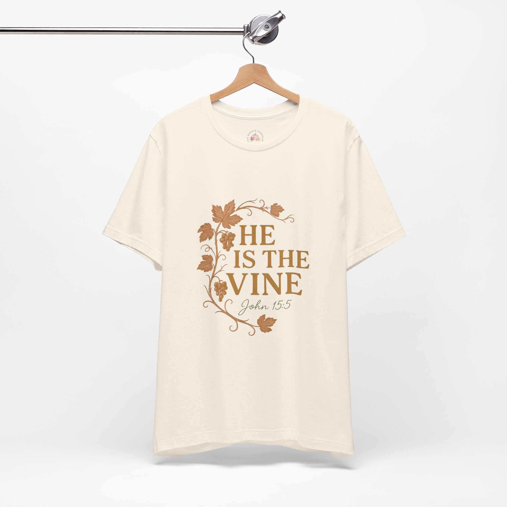 He Is The Vine T-Shirt | John 15:5 Christian Tee | Faith Scripture Shirt – Bougie Pumpkin Boutique