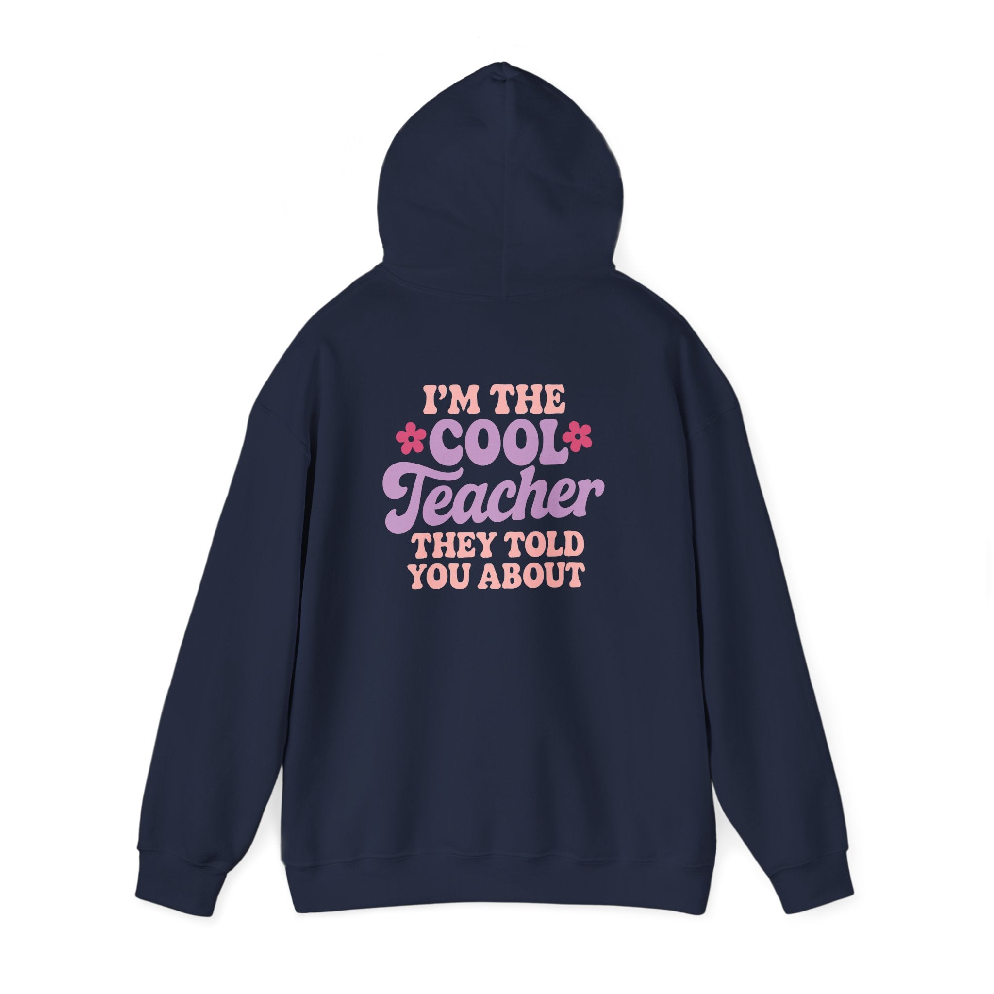 Cool Teacher Hooded Sweatshirt, Teacher Gift, Unisex Hoodie, Classroom Apparel, Back to School, Teacher Appreciation