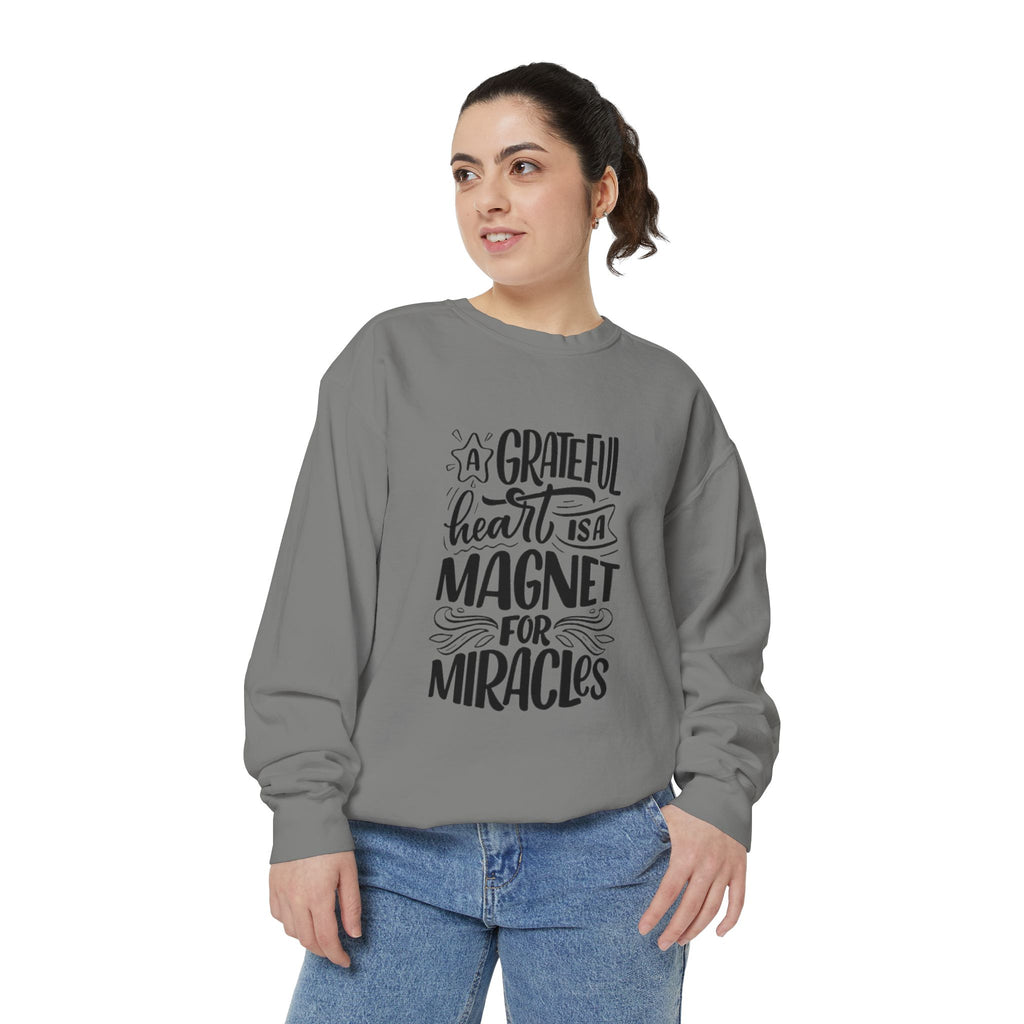 A Grateful Heart Is a Magnet for Miracles Sweatshirt | Inspirational Christian Crewneck | Faith & Gratitude Apparel – Bougie Pumpkin Boutique