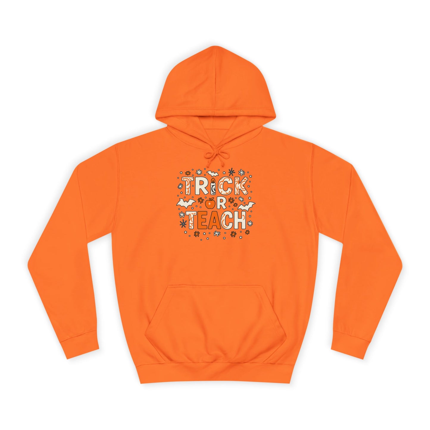 Trick or Teach College Hoodie