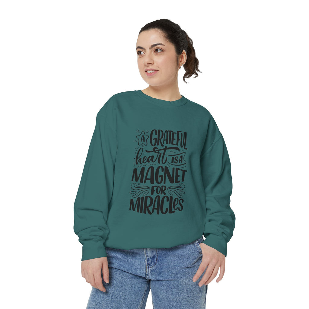 A Grateful Heart Is a Magnet for Miracles Sweatshirt | Inspirational Christian Crewneck | Faith & Gratitude Apparel – Bougie Pumpkin Boutique