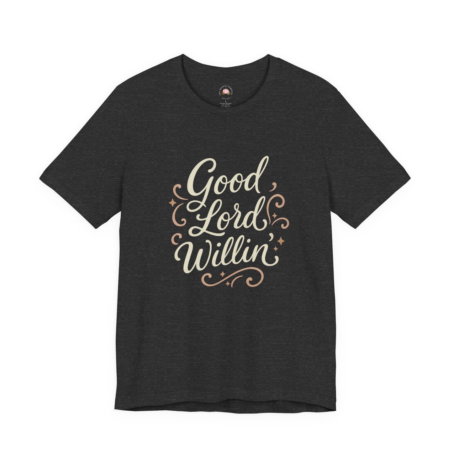 Short Sleeve Tee - Good Lord Willin' and the Creek Don't Rise - Southern Mama, Bible Belt, Funny Sayings - The Bougie Pumpkin Boutique