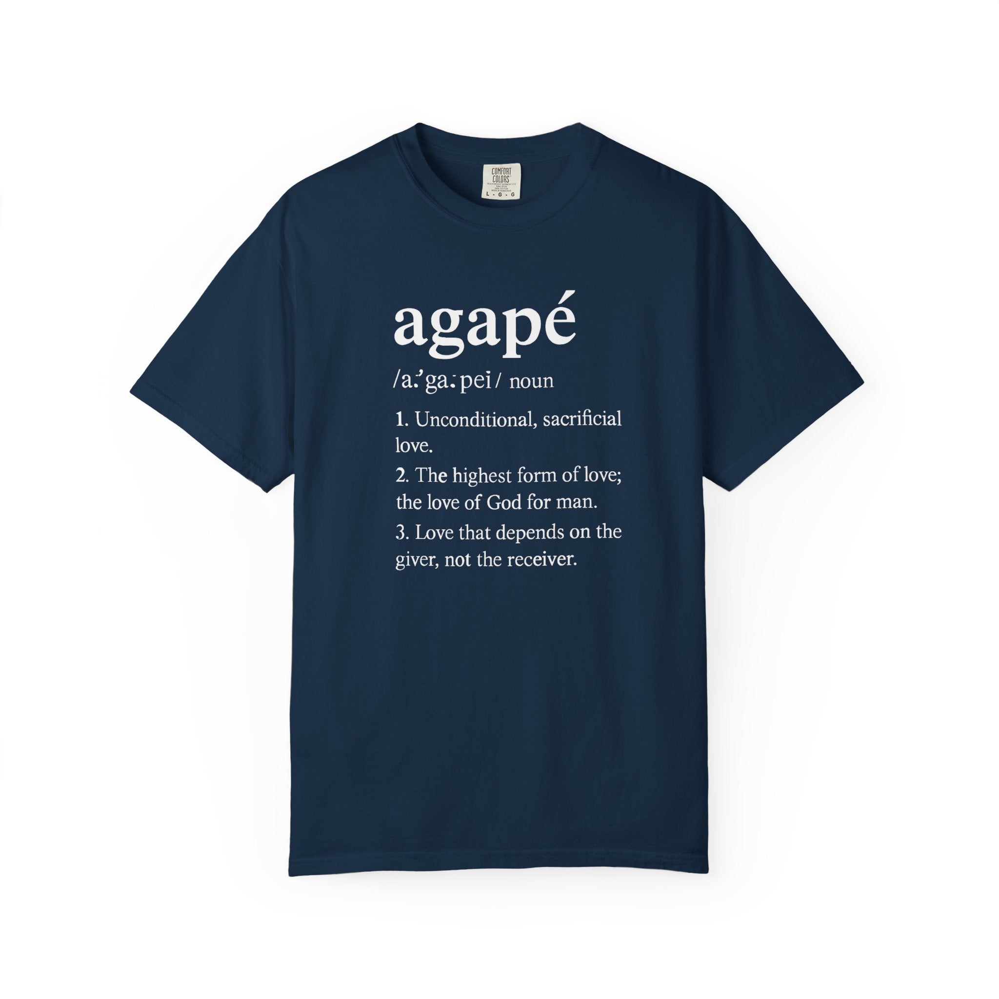 Agapé Definition Tee - Unconditional Love Christian T-Shirt