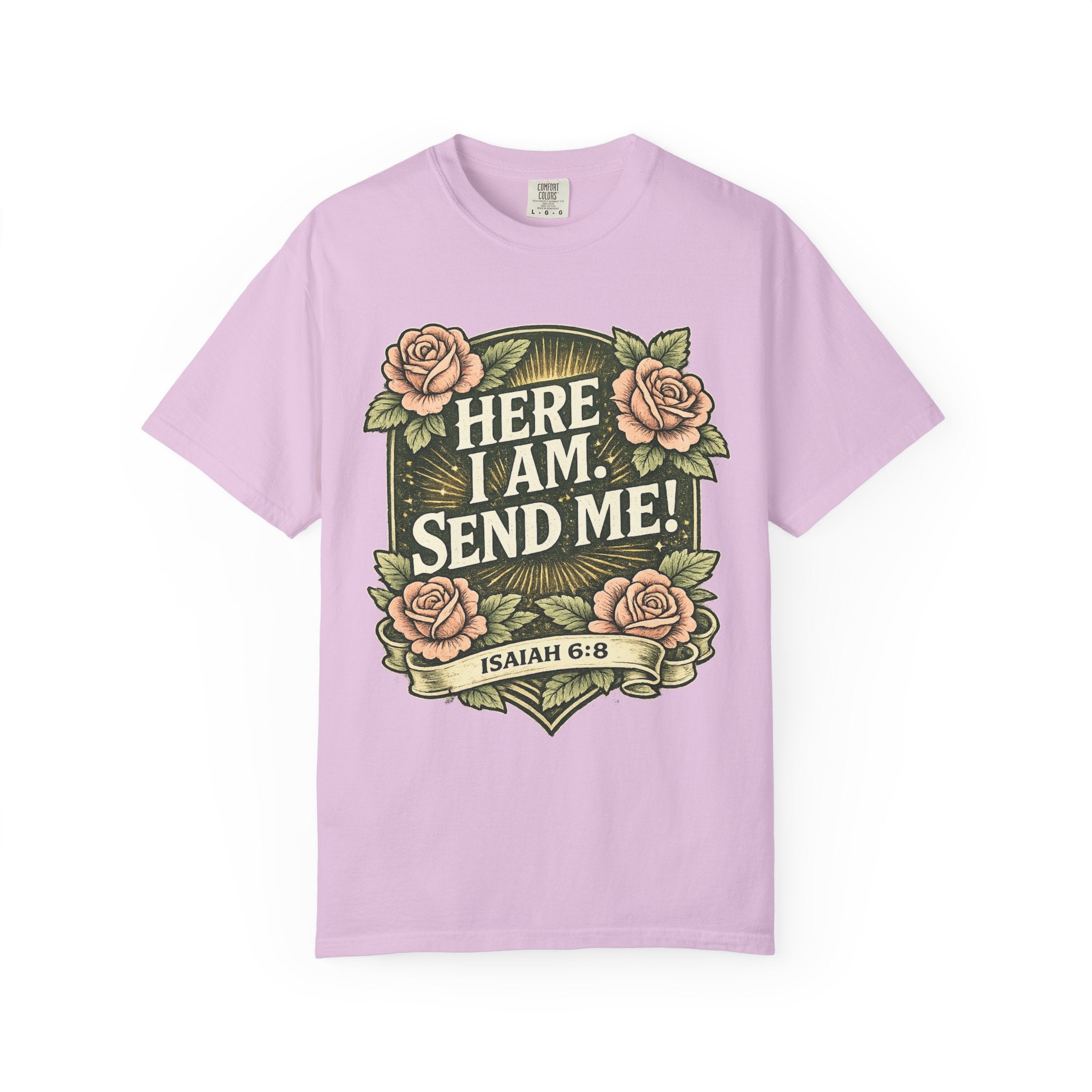 Here I Am, Send Me! T-Shirt — Isaiah 6:8 Floral Faith Tee