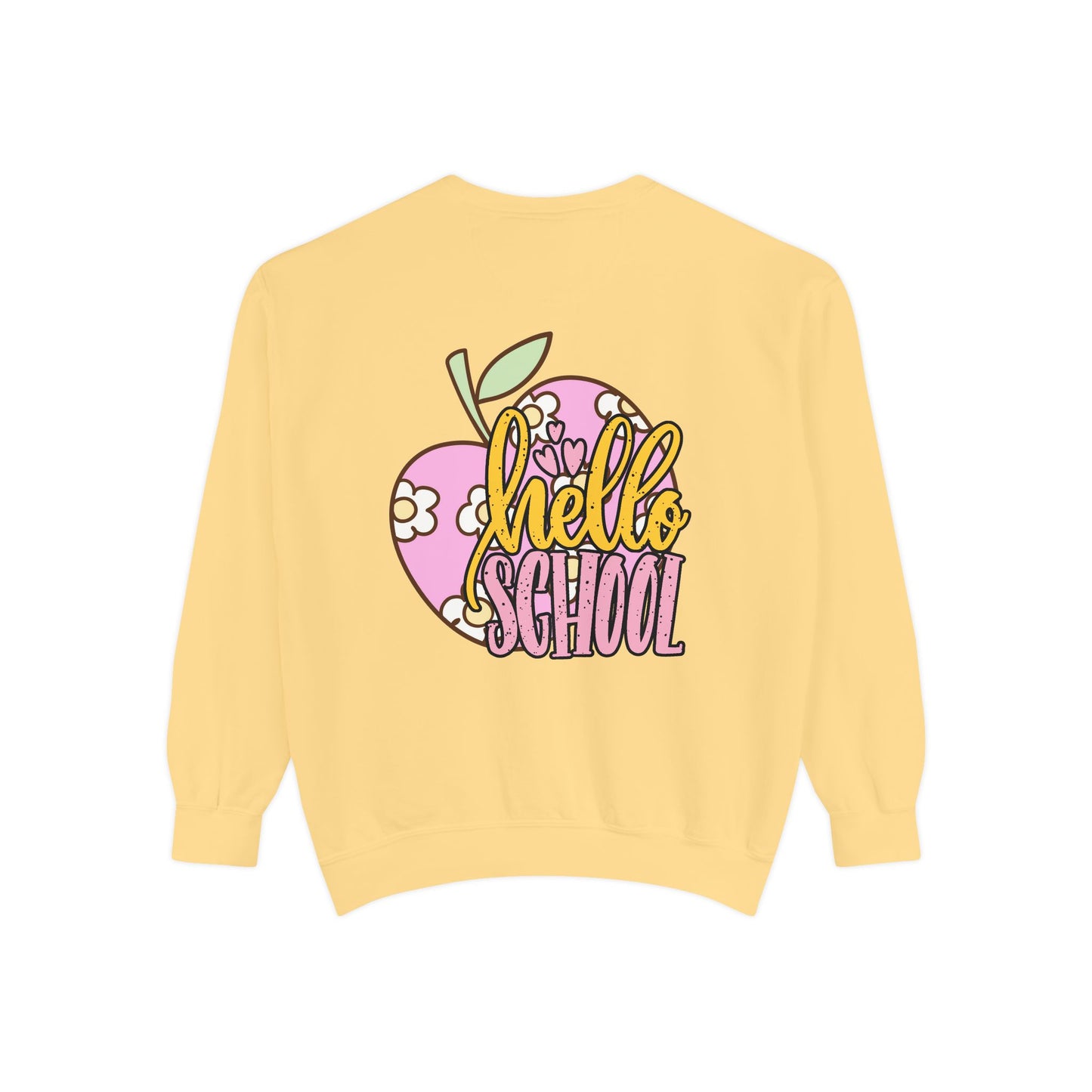 Teacher Appreciation Unisex Sweatshirt - Hello School, Back to School Gift