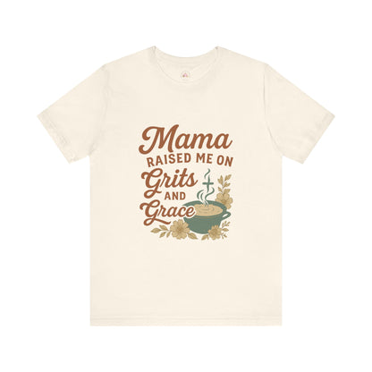 Mama Raised Me on Grits and Grace | Faith & Southern Mama Shirt – Bougie Pumpkin Boutique - The Bougie Pumpkin Boutique