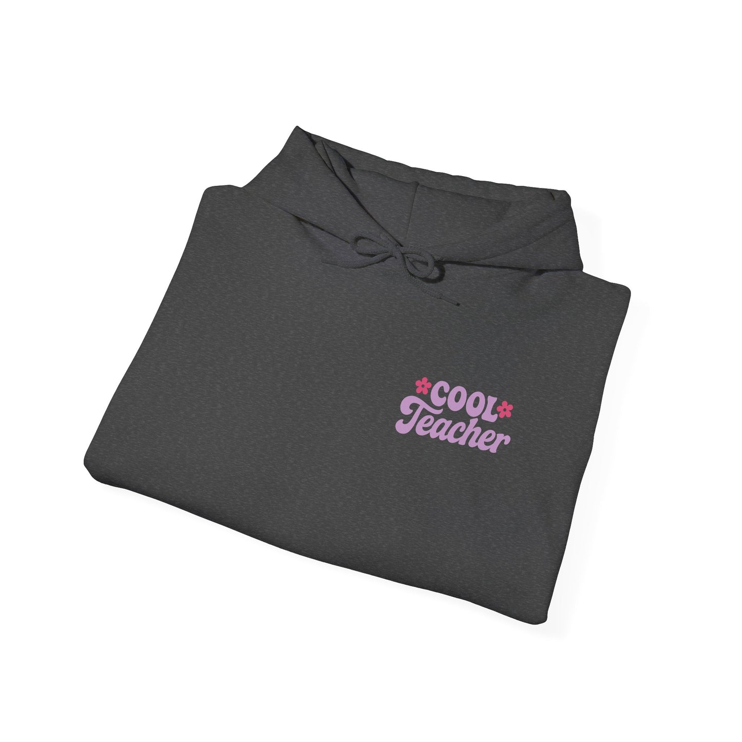 Cool Teacher Hooded Sweatshirt, Teacher Gift, Unisex Hoodie, Classroom Apparel, Back to School, Teacher Appreciation