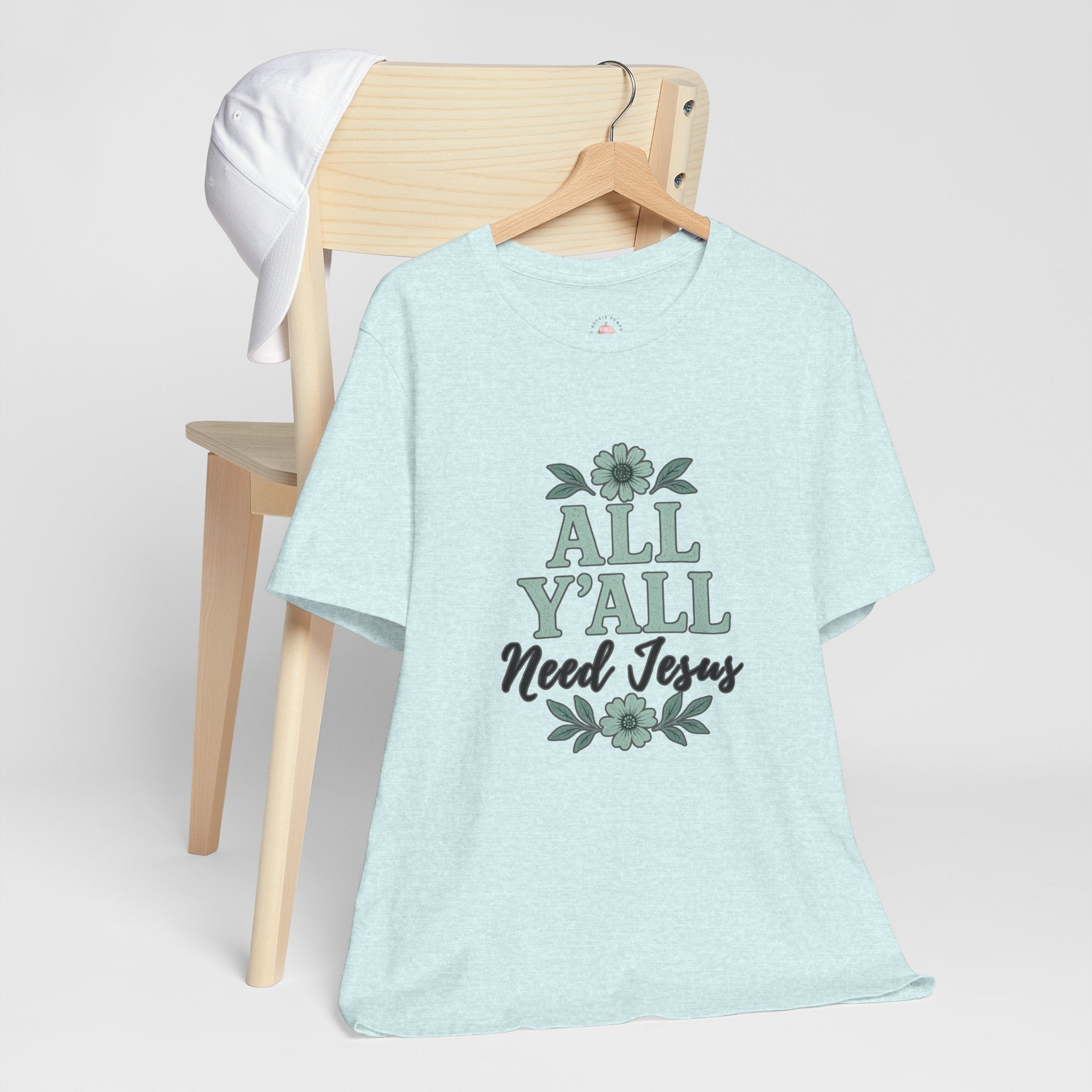 All Y’all Need Jesus Tee — Floral Christian Faith T‑Shirt