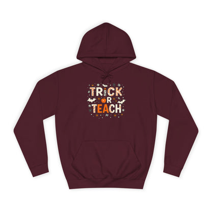 Trick or Teach College Hoodie