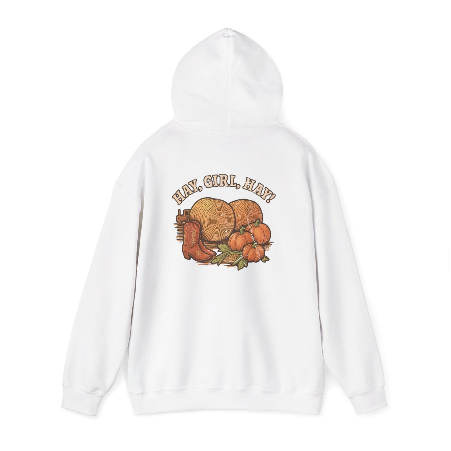 Hooded Sweatshirt - Hay, girl, hay - Cozy and Stylish Unisex Pullover - The Bougie Pumpkin Boutique