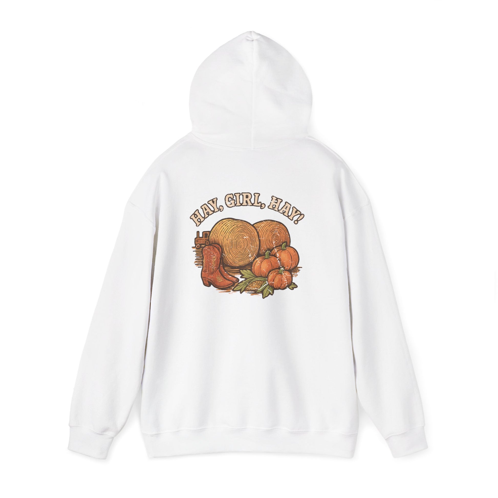 Hooded Sweatshirt - Hay, girl, hay - Cozy and Stylish Unisex Pullover - The Bougie Pumpkin Boutique