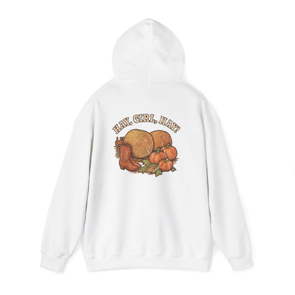 Hooded Sweatshirt - Hay, girl, hay - Cozy and Stylish Unisex Pullover - The Bougie Pumpkin Boutique