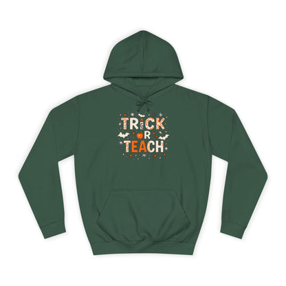 Trick or Teach College Hoodie