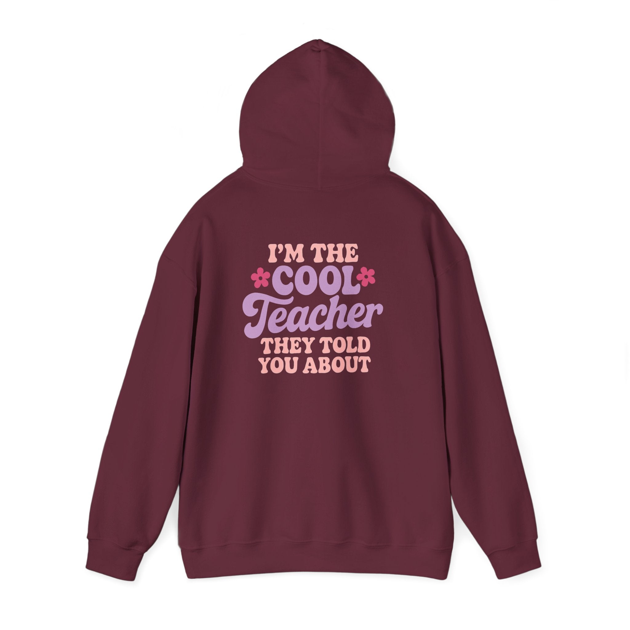 Cool Teacher Hooded Sweatshirt, Teacher Gift, Unisex Hoodie, Classroom Apparel, Back to School, Teacher Appreciation