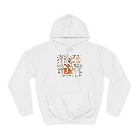 Trick or Teach College Hoodie