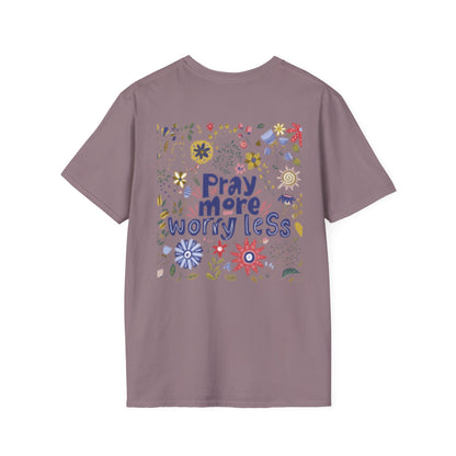 Pray More Worry Less Christian T-Shirt