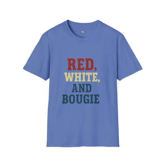 Red, White, and Bougie T-Shirt | Independence Day Fourth of July Summer Fun Gift
