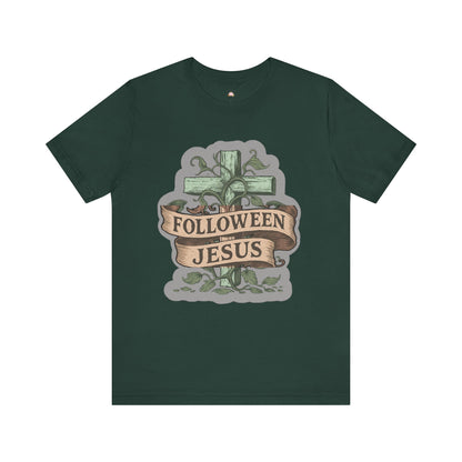 Halloween Faith Unisex Tee, Spiritual Shirt, Jesus Follow Shirt, Fall Apparel, Casual Halloween Outfit - The Bougie Pumpkin Boutique
