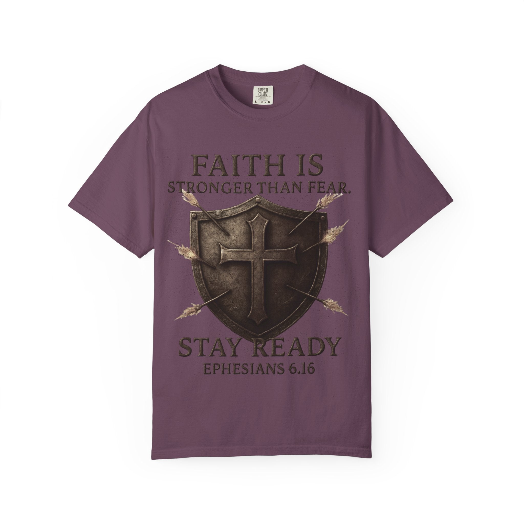 Faith Is Stronger Than Fear T-Shirt — 'Stay Ready' Ephesians 6:16 Christian Tee