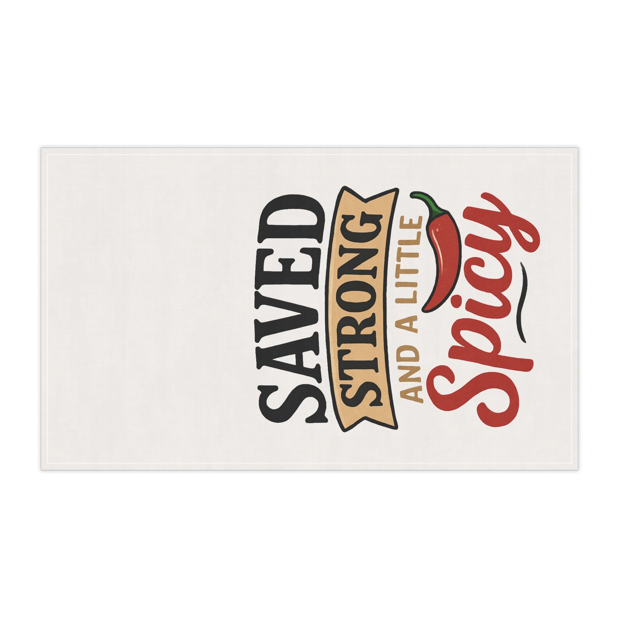 Saved, Strong, and a Little Spicy Shirt | Faith & Fire Apparel – The Bougie Pumpkin Boutique