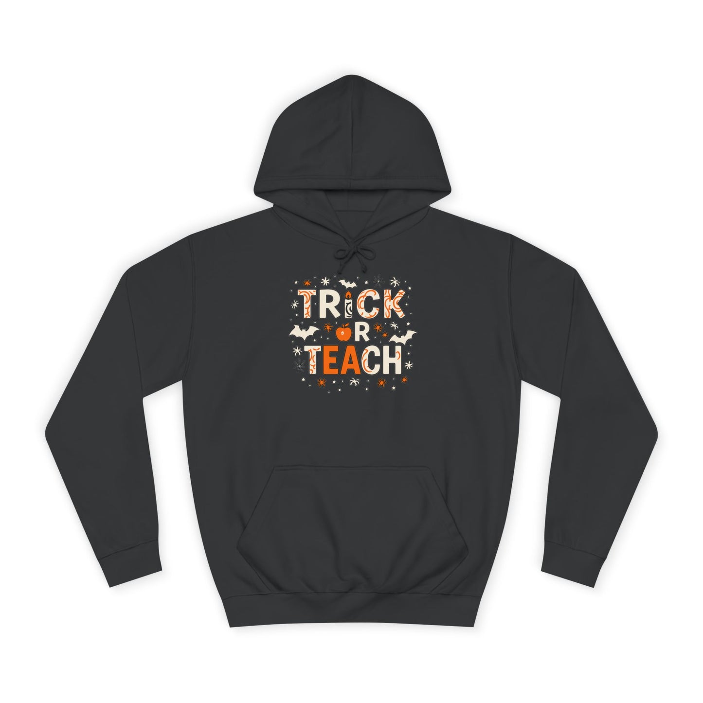Trick or Teach College Hoodie