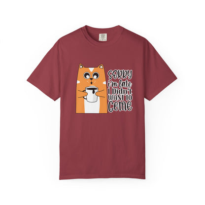 Funny Cat Unisex T-shirt - Sorry I am late
