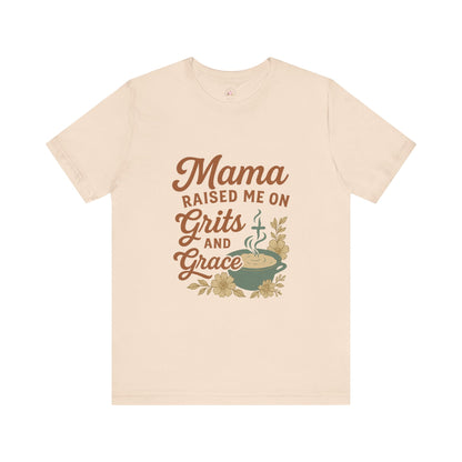 Mama Raised Me on Grits and Grace | Faith & Southern Mama Shirt – Bougie Pumpkin Boutique - The Bougie Pumpkin Boutique