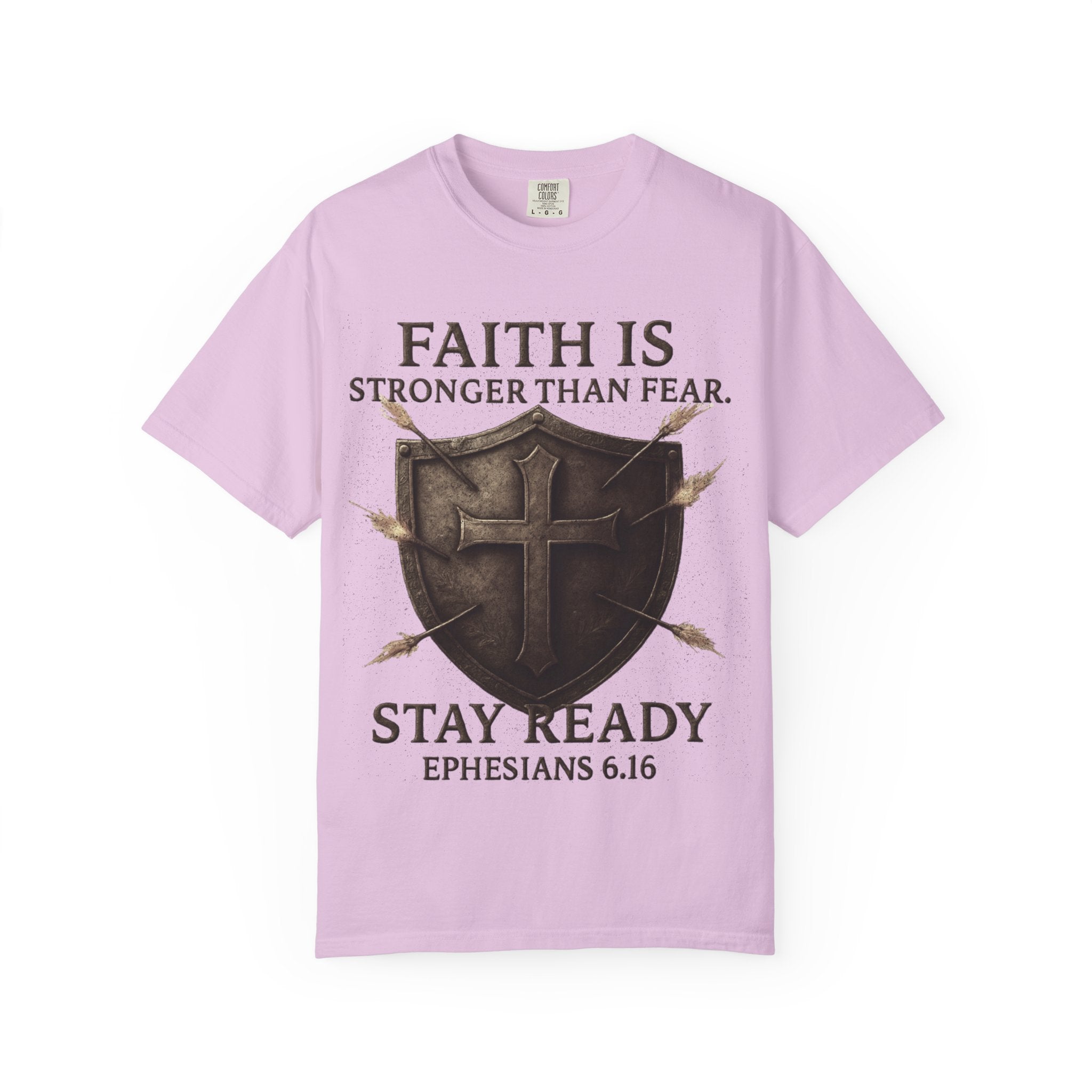 Faith Is Stronger Than Fear T-Shirt — 'Stay Ready' Ephesians 6:16 Christian Tee