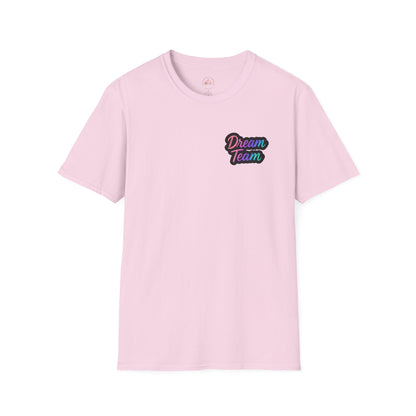 Dream Team Unisex T-Shirt for Teachers and School Squad Members
