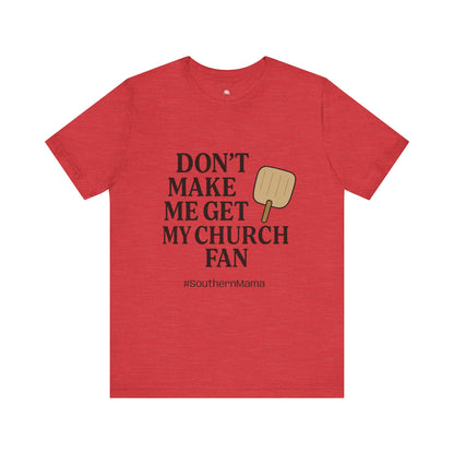 Church Fan Tee - The Bougie Pumpkin Boutique