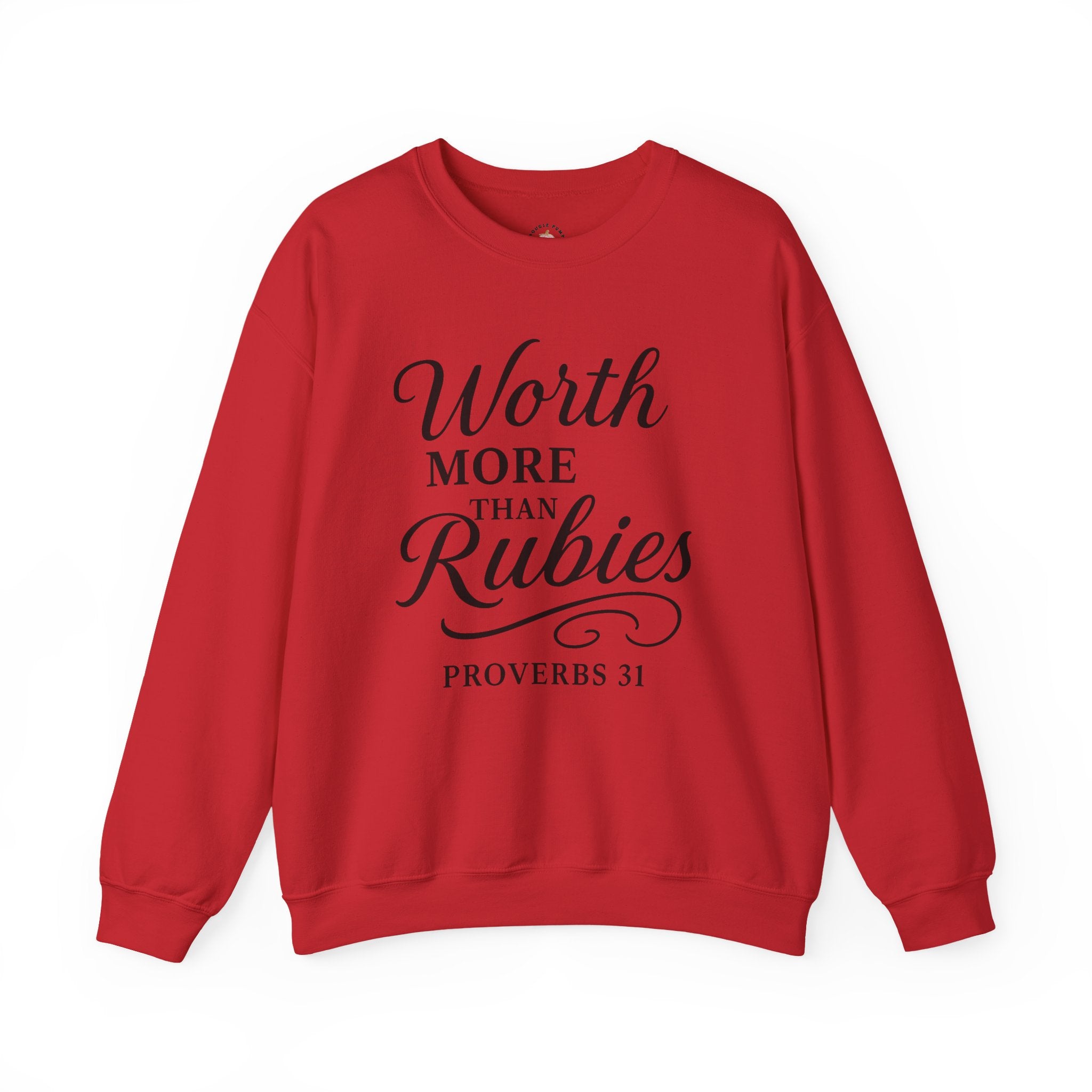 The "Priceless" Proverbs 31 - Worth More Than Rubies Crewneck Sweatshirt