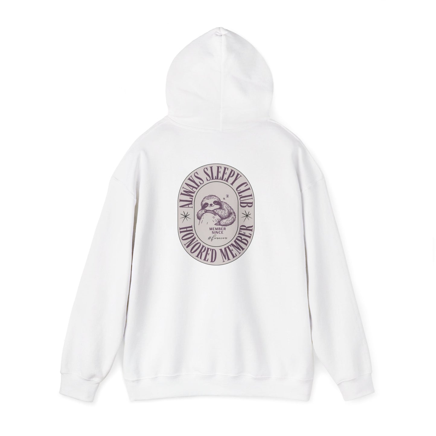 Always Sleepy Club Hoodie - Comfortable and Cozy Unisex Hooded Sweatshirt for Mamas and Teens