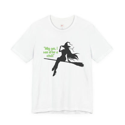 Funny Witch on a Stick T-Shirt - Halloween Costume Tee