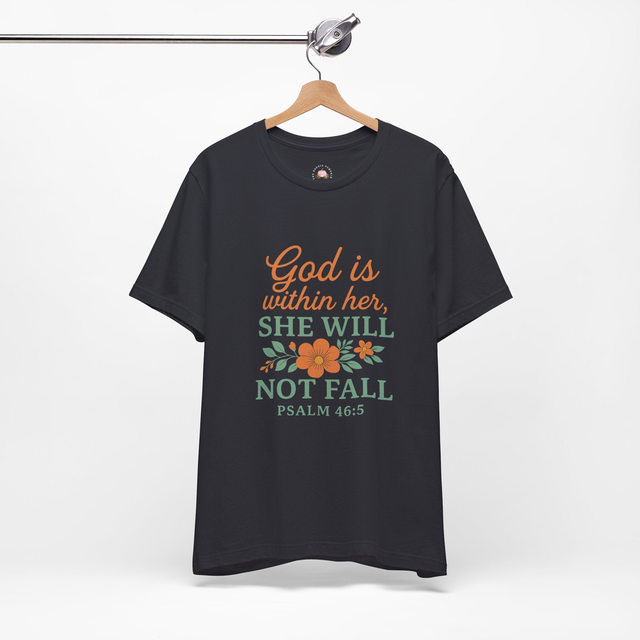 God Is Within Her T-Shirt | Psalm 46:5 Christian Tee | Faith & Strength Floral Scripture Shirt – Bougie Pumpkin Boutique