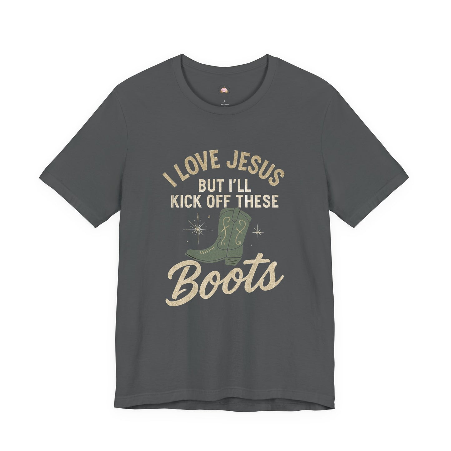 I Love Jesus But I’ll Kick Off These Boots Tee | Bougie Pumpkin Boutique - The Bougie Pumpkin Boutique
