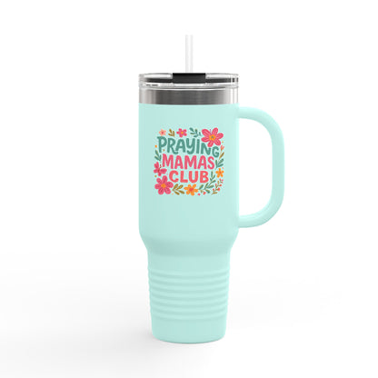Praying Mamas Club 40oz Insulated Travel Mug | Floral Christian Tumbler for Busy Moms – The Bougie Pumpkin Boutique - The Bougie Pumpkin Boutique