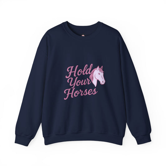 Southern Charm Unisex Sweatshirt - Hold Your Horses Design