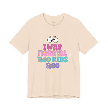 Unisex Jersey Short Sleeve Tee with 'I Was Normal Two Kids Ago' Design - Fun Parenthood Shirt, Gift for Moms and Dads, Casual Wear, [...]
