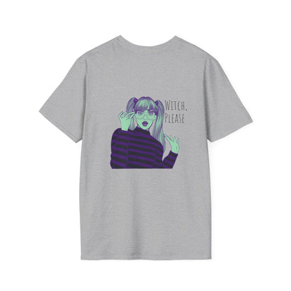 Witch Please Softstyle T-Shirt - Funny Halloween Snarky Design