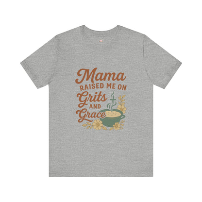 Mama Raised Me on Grits and Grace | Faith & Southern Mama Shirt – Bougie Pumpkin Boutique - The Bougie Pumpkin Boutique