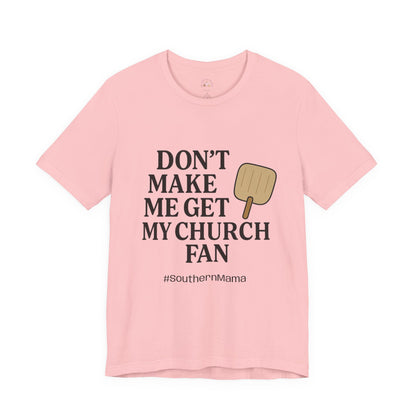 Church Fan Tee - The Bougie Pumpkin Boutique
