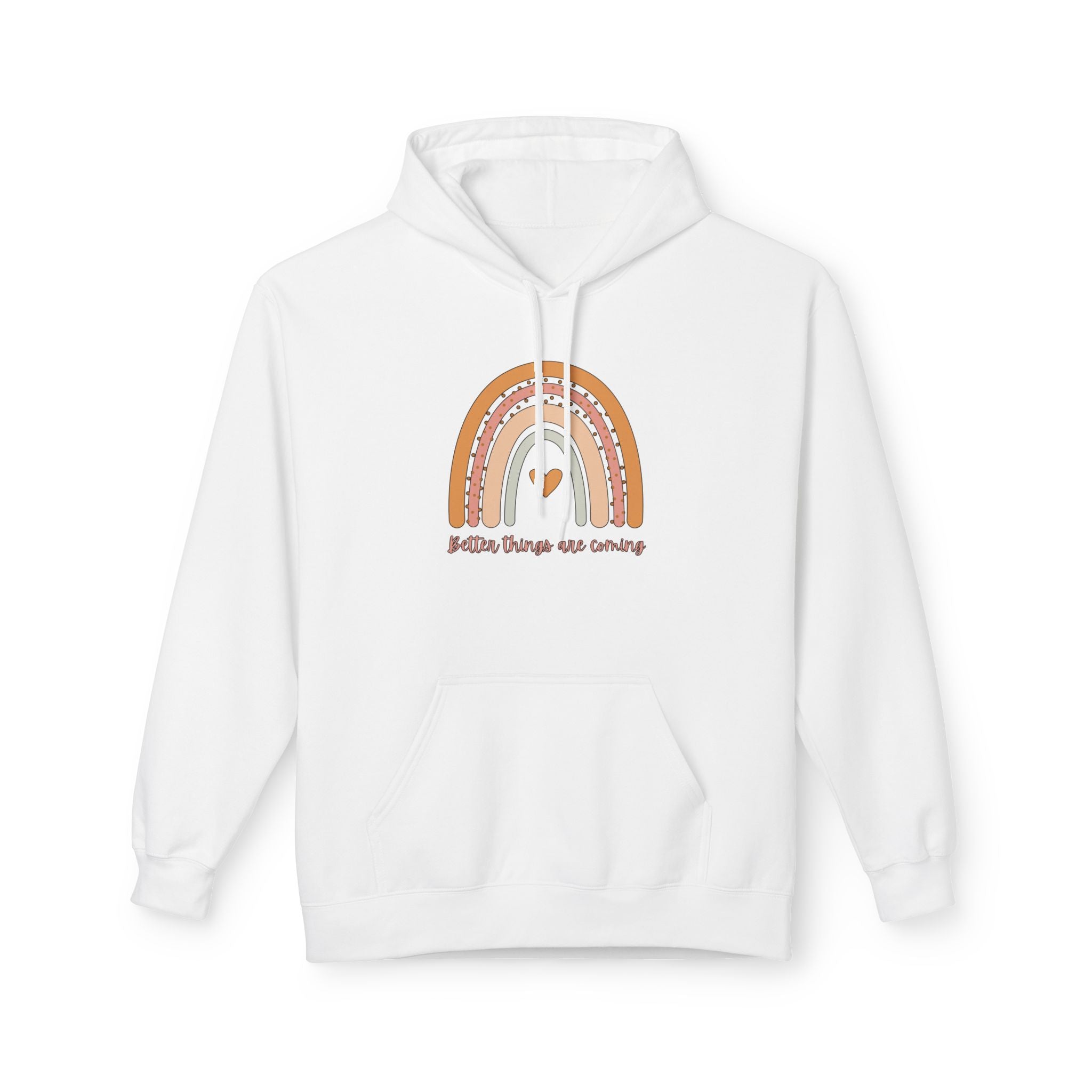 Hug in a Hoodie Rainbow Graphic Hoodie — 'Better Things Are Coming' Comfort Pullover