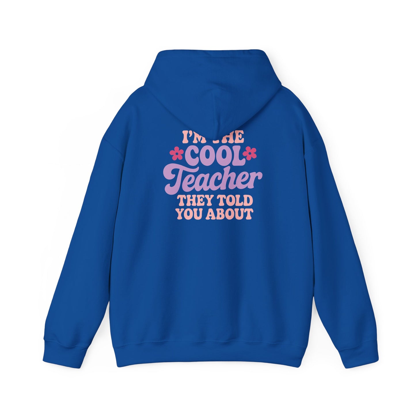 Cool Teacher Hooded Sweatshirt, Teacher Gift, Unisex Hoodie, Classroom Apparel, Back to School, Teacher Appreciation