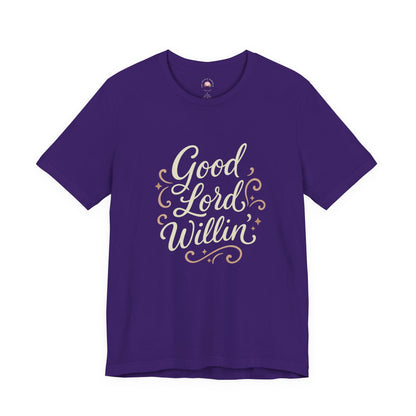 Short Sleeve Tee - Good Lord Willin' and the Creek Don't Rise - Southern Mama, Bible Belt, Funny Sayings - The Bougie Pumpkin Boutique