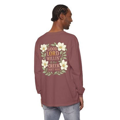 Long Sleeve T-Shirt - Good Lord Willing and the Creek Don't Rise Design - The Bougie Pumpkin Boutique